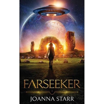 Farseeker - by  Joanna Starr (Paperback)