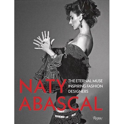 Naty Abascal - (Hardcover)