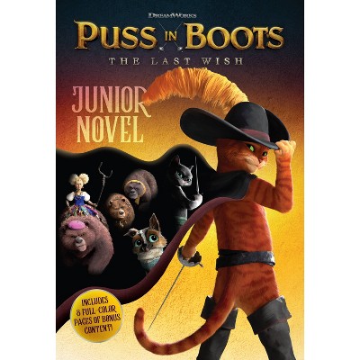 Puss in Boots 2: Last Wish Junior Novel - by Cala Spinner (Board Book)
