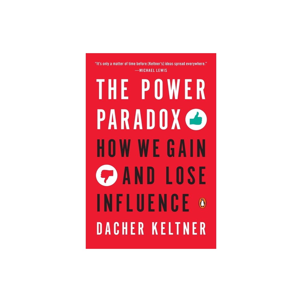 ISBN 9780143110293 product image for The Power Paradox - by Dacher Keltner (Paperback) | upcitemdb.com