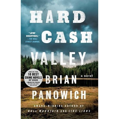 Hard Cash Valley - by  Brian Panowich (Paperback)