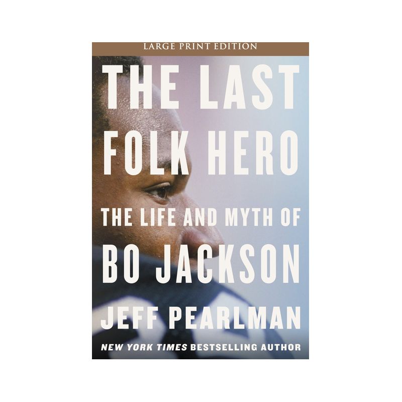 The Last Folk Hero - Large Print by  Jeff Pearlman (Paperback), 1 of 2
