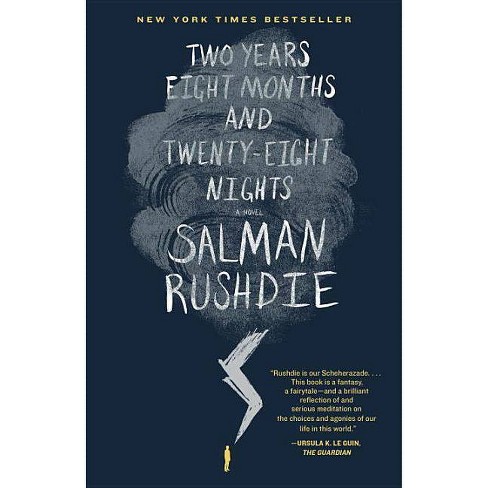 Salman Rushdie Two Years Eight Months and Twenty-Eight Nights