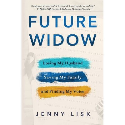 Future Widow - by  Jenny Lisk (Paperback)