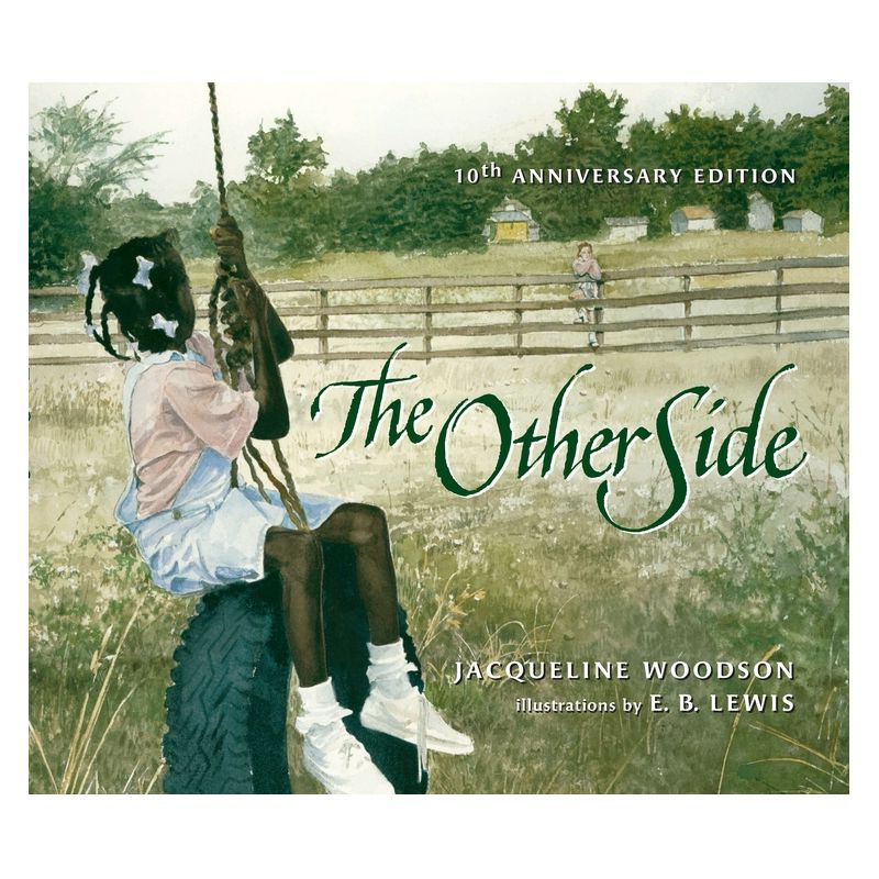 The Other Side - by  Jacqueline Woodson (Hardcover), 1 of 2