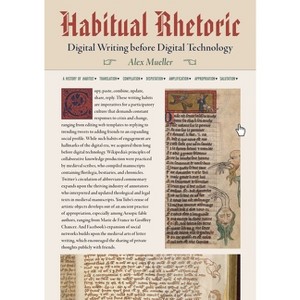 Habitual Rhetoric - (Composition, Literacy, and Culture) by  Alex Mueller (Hardcover) - 1 of 1