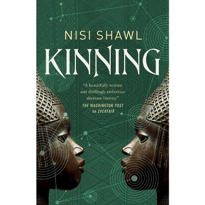 Kinning - (everfair) By Nisi Shawl : Target