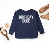 The Juniper Shop Birthday Dude Bold Youth Sweatshirt - 2 of 4