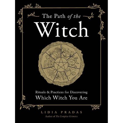 The Path of the Witch - by  Lidia Pradas (Paperback)