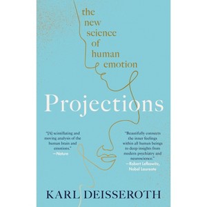Projections - by  Karl Deisseroth (Paperback) - 1 of 1