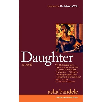 Daughter - by  Asha Bandele (Paperback)