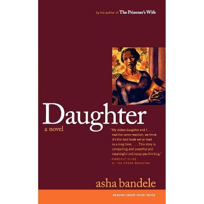 Daughter - by  Asha Bandele (Paperback)