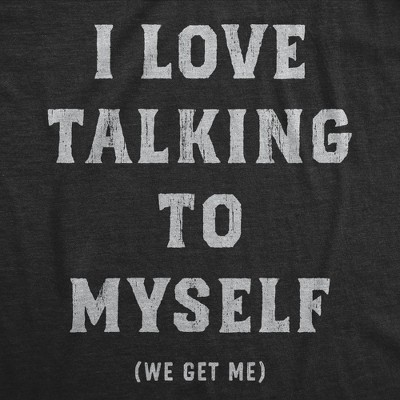 Мужские футболки Crazy Dog T-Shirts, Inc. Mens Funny T Shirts I Love Talking to Myself We Get Me Sarcastic Graphic Novelty Tee for Men - Crazy Dog Men's T Shirt With Sarcastic Sayings L — фото 2