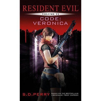 Code Veronica - (Resident Evil (Titan Mass Market)) by  S D Perry (Paperback)