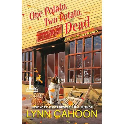 One Potato, Two Potato, Dead - by  Lynn Cahoon (Paperback)