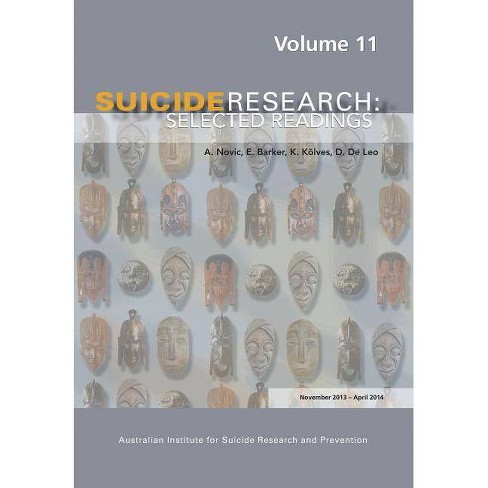 Suicide Research by A Novic & E Barker & K Kolves (Paperback) Suicide Research by A Novic & E Barker & K Kolves (Paperback)