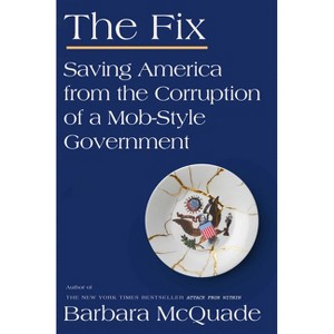 The Fix - by  Barbara McQuade (Hardcover) - 1 of 1