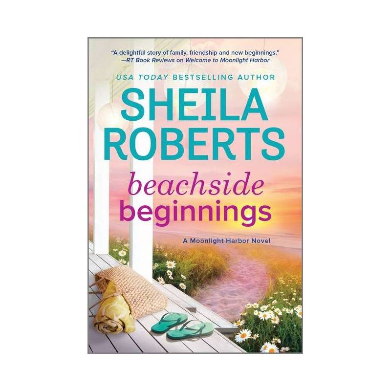 Beachside Beginnings - (Moonlight Harbor Novel) by  Sheila Roberts (Paperback), 1 of 2
