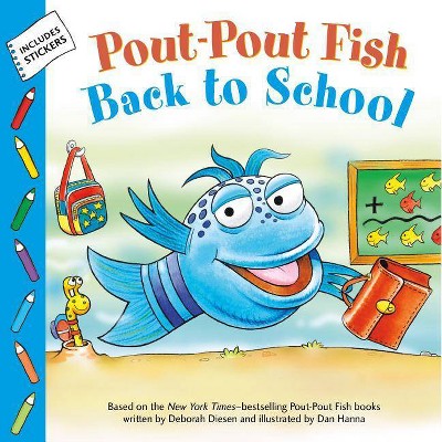 Pout-Pout Fish Back to School -  Reprint by Deborah Diesen (Paperback)