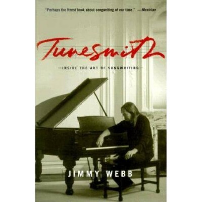 Tunesmith - by  Jimmy Webb (Paperback)