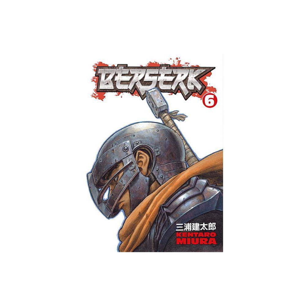 ISBN 9781593072520 product image for Berserk, Volume 6 - by Kentaro Miura (Paperback) | upcitemdb.com