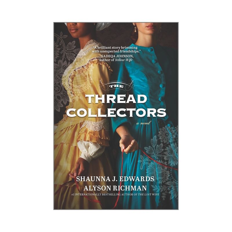 The Thread Collectors - by Shaunna J Edwards & Alyson Richman, 1 of 2