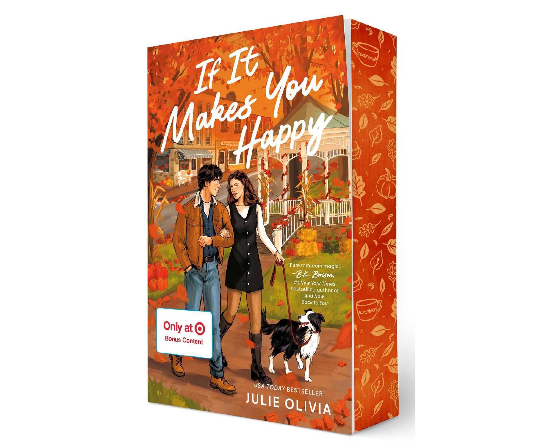 If it makes you Happy - by Julie Olivia (Paperback)
