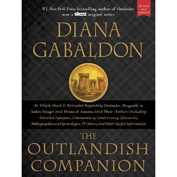 The Outlandish Companion - (Outlander) Annotated by  Diana Gabaldon (Hardcover)