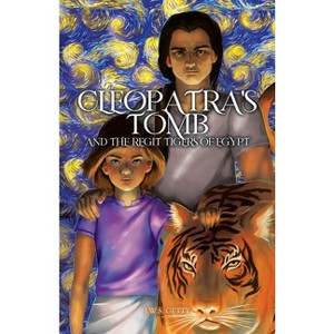 Cleopatra's Tomb and the Regit Tigers of Egypt - by J W S Getty - 1 of 1