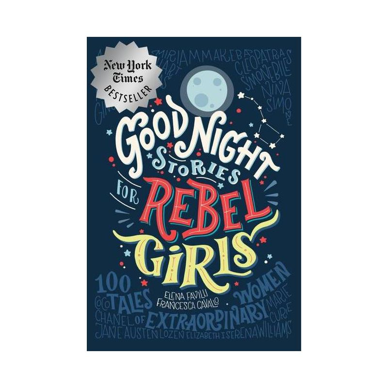 Good Night Stories for Rebel Girls - by Elena Favilli &#38; Francesca Cavallo (Hardcover), 1 of 7