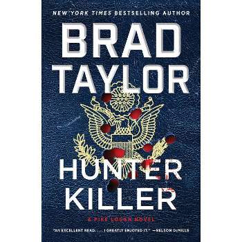 Hunter Killer - (Pike Logan) by Brad Taylor