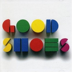 Good Shoes - THINK BEFORE YOU SPEAK (CD) - 1 of 1