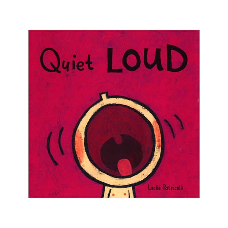 Quiet Loud by Leslie Patricelli (Board Book), 1 of 3
