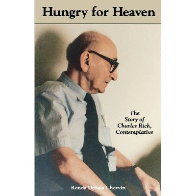 Hungry for Heaven. - by  Ronda Desola Chervin (Paperback)