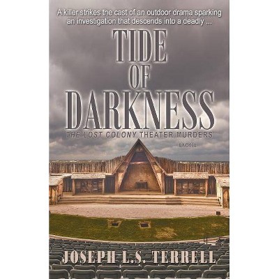 Tide of Darkness - by  Joseph L S Terrell (Paperback)