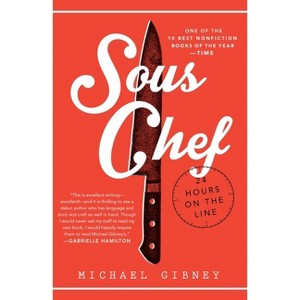 Sous Chef - by  Michael Gibney (Paperback) - 1 of 1