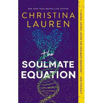 The Soulmate Equation - by Christina Lauren (Paperback)