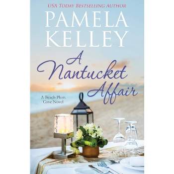 A Nantucket Affair - by Pamela M Kelley