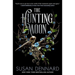 The Hunting Moon - (The Luminaries) by Susan Dennard - 1 of 1