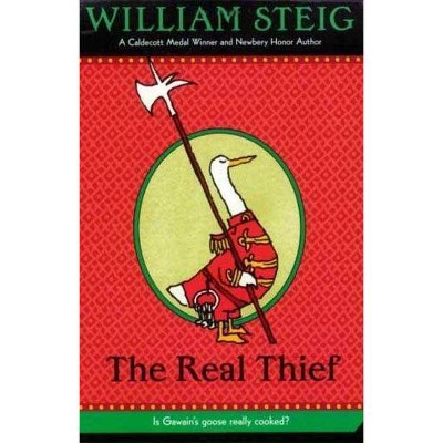 The Real Thief - by  William Steig (Paperback)