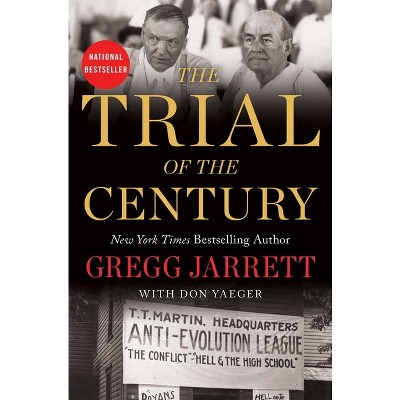 The Trial of the Century - by Gregg Jarrett