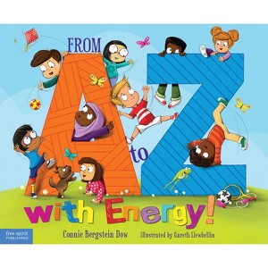 From A to Z with Energy! - by  Connie Bergstein Dow (Hardcover) - 1 of 1