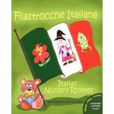 Filastrocche Italiane - Italian Nursery Rhymes - Large Print (Paperback)