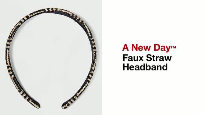 Faux Straw Headband - A New Day&#8482; Black/Tan Striped, 2 of 5, play video