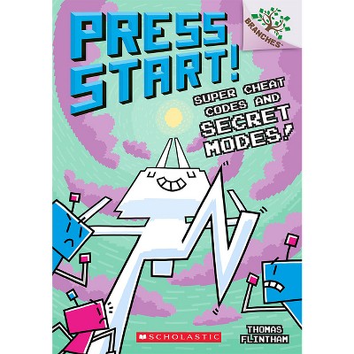 Super Cheat Codes And Secret Modes!: A Branches Book (press Start #11) - (press Start!) By  Thomas Flintham (paperback) : Target