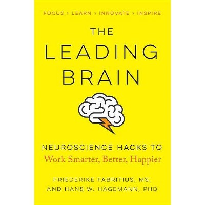  The Leading Brain - by  Friederike Fabritius & Hans W Hagemann (Paperback) 