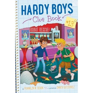 Robot Rescue! - (Hardy Boys Clue Book) by Franklin W Dixon - 1 of 1