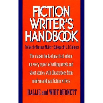 Fiction Writers Handbook - by  Hallie Burnett (Paperback)