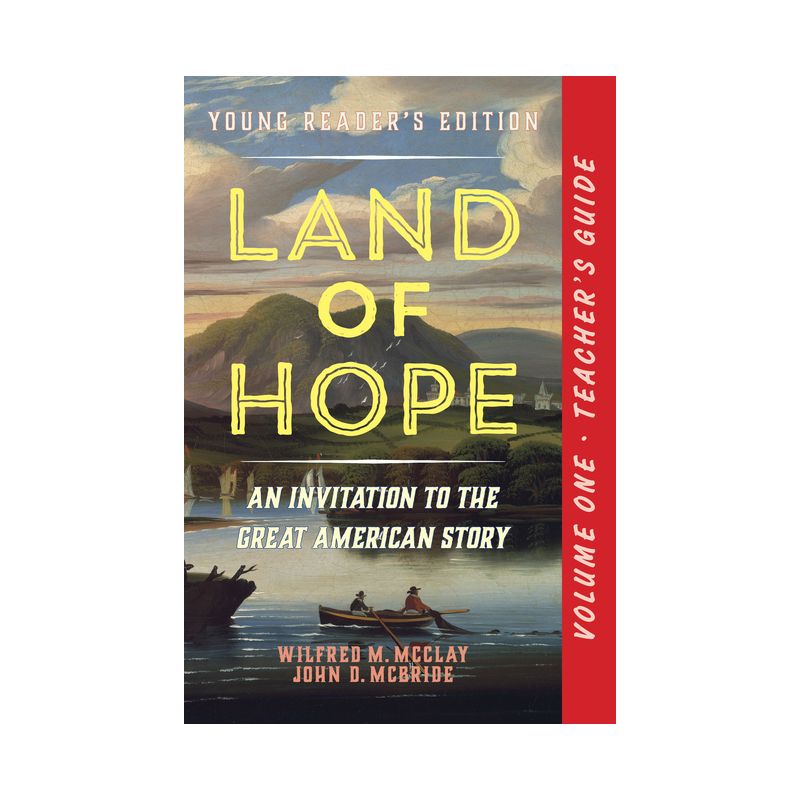 A Teacher's Guide to Land of Hope - by  Wilfred M McClay & John D McBride (Paperback), 1 of 2