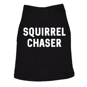 Dog Shirt Squirrel Chaser T shirt Funny Clothes for Small Breed Daschund Corgi - Crazy Dog Dog Shirt - 1 of 4